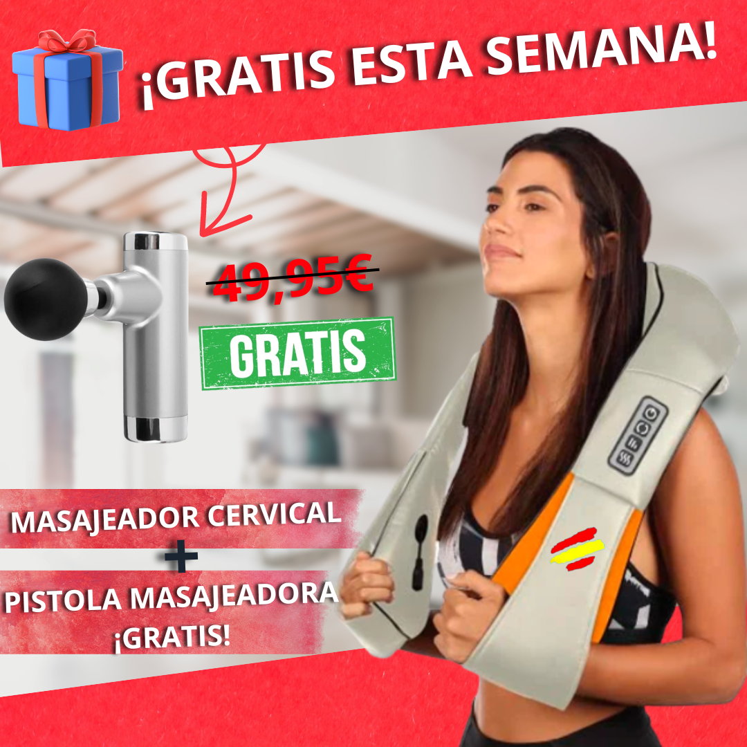 Masajeador cervical + Pistola Masajeador ¡GRATIS!